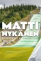 Poster for Matti Nykänen – Elämä on laiffii