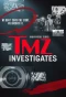 Poster for TMZ Investigates
