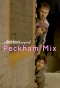 Poster for Peckham Mix