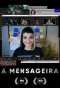Poster for A Mensageira