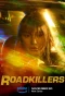 Poster for Roadkillers