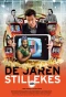Poster for De jaren stillekes