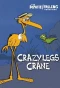 Poster for Crazylegs Crane