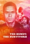 Poster for Ted Bundy: The Survivors