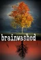 Poster for Brainwashed
