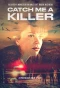 Poster for Catch Me a Killer