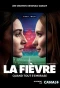 Poster for La Fièvre