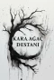 Poster for Kara Ağaç Destanı