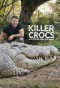 Poster for Killer Crocs with Steve Backshall