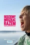 Poster for Będziemy mieszkać razem