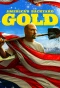 Poster for America's Backyard Gold