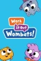 Poster for Work It Out Wombats!