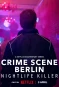 Poster for Crime Scene Berlin: Nightlife Killer