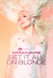 Poster for Erika Jayne: Bet It All on Blonde