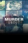 Poster for Murder Uncut