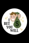 Poster for I Bet You Will