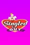 Poster for Singled Out