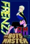 Poster for The Bots Master