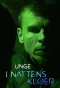 Poster for Unge I Nattens Kloer