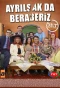 Poster for Ayrılsak da Beraberiz