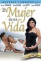 Poster for La Mujer de mi vida
