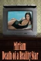 Poster for Miriam: Death of a Reality Star