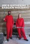 Poster for Joe and Katherine's Bargain Holidays