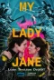 Poster for My Lady Jane