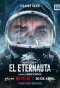 Poster for El Eternauta