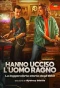 Poster for Hanno ucciso L'Uomo Ragno - La leggendaria storia degli 883