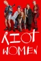 Poster for Riot Women