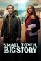 Poster for Small Town, Big Story