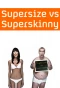 Poster for Supersize vs Superskinny