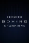 Poster for Premier Boxing Champions