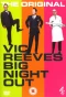 Poster for Vic Reeves Big Night Out
