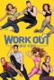 Poster for Work Out New York