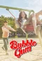 Poster for Bubblegum