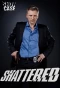 Poster for Shattered