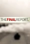 Poster for The Final Report