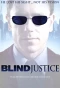 Poster for Blind Justice