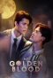 Poster for My Golden Blood