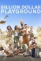 Poster for Billion Dollar Playground