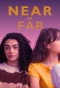 Poster for Near or Far