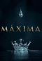 Poster for Máxima