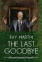 Poster for Ray Martin: The Last Goodbye