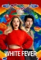 Poster for White Fever