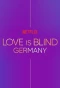 Poster for Love Is Blind: Germany