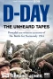 Poster for D-Day: The Unheard Tapes