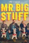 Poster for Mr Bigstuff