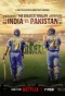 Poster for The Greatest Rivalry: India vs Pakistan